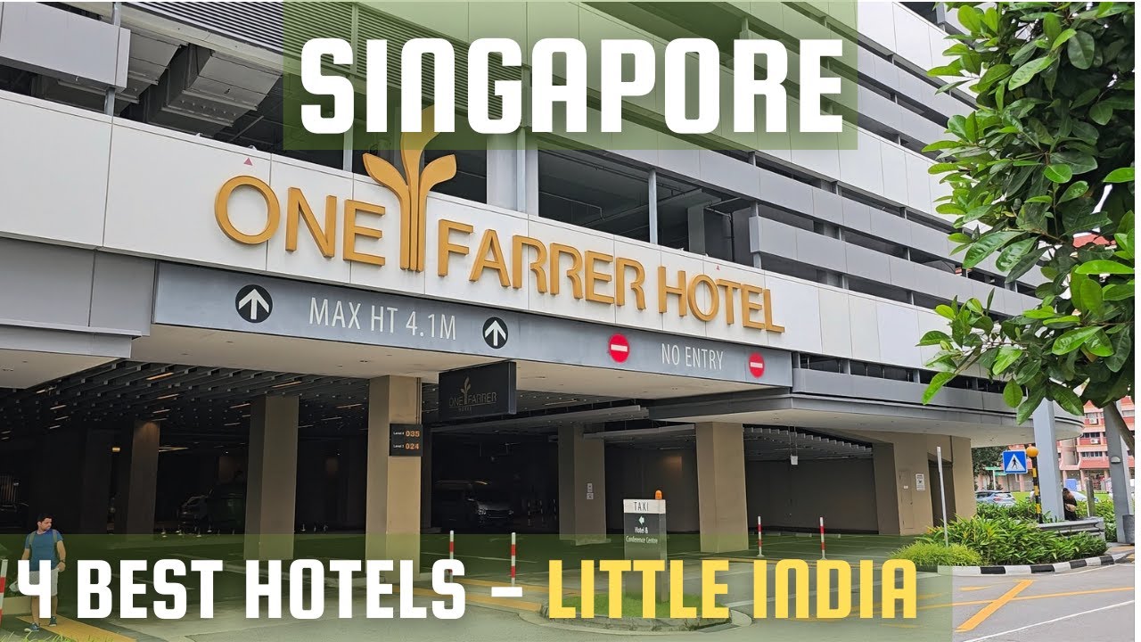 4 Best Hotels for Indian Tourists in 'Little India' near Farrer-Park or Little-India MRT, Singapore