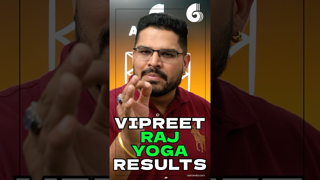 Vipreet Raj Yoga: How to Activate its Full Power?