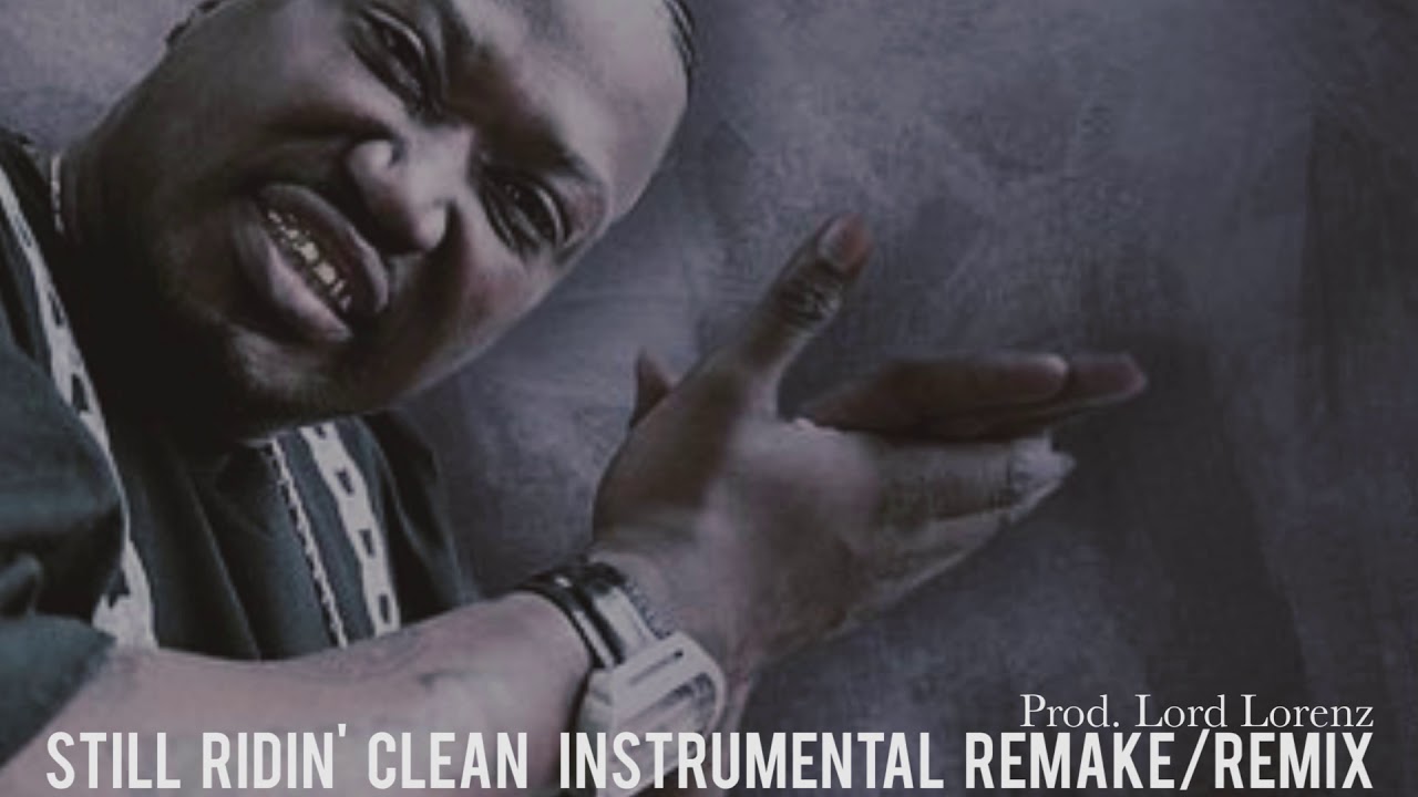 Project Pat - Still Ridin Clean (Instrumental Remake\Remix) Prod. Lord Lorenz