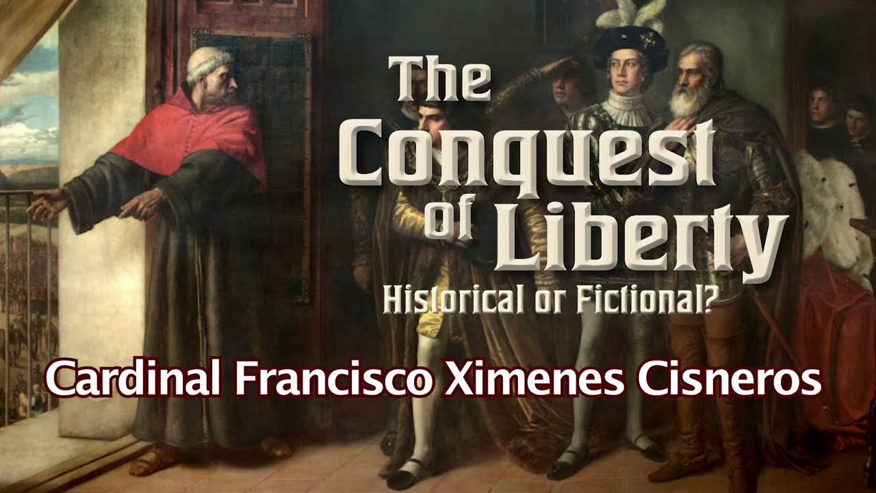 The Cardinal Who Became a Villain: The Complexity of Cardinal Francisco Jimenez Cisneros.