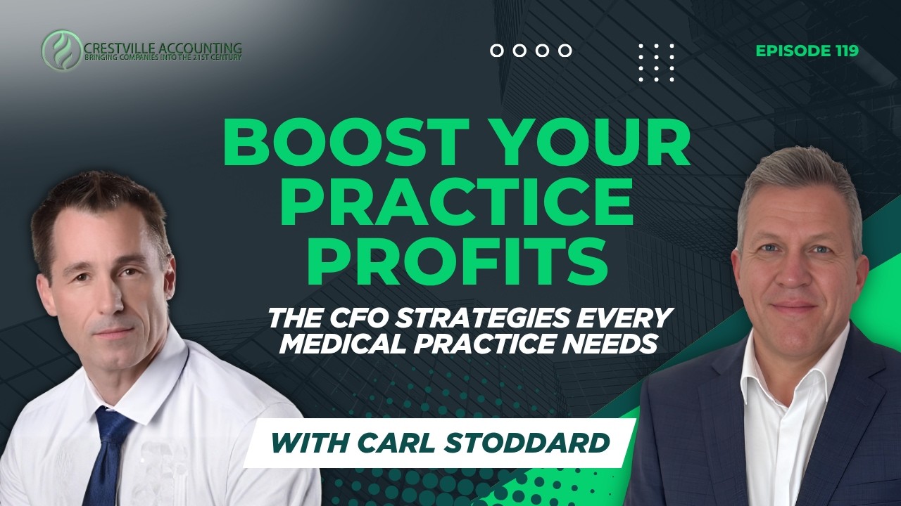 Medical Practice Cash Flow Secrets: Why Doctors Need a CFO, Smarter Billing & Better Collections