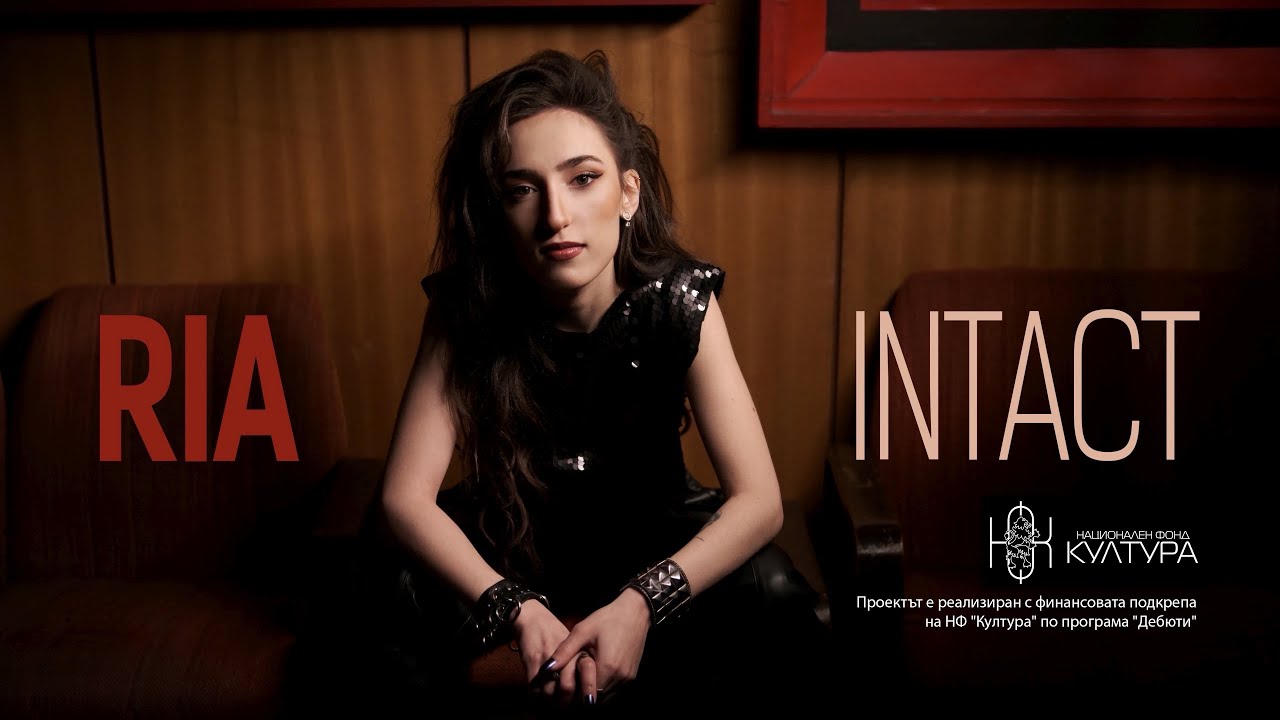 RIA - Intact (Official Video)