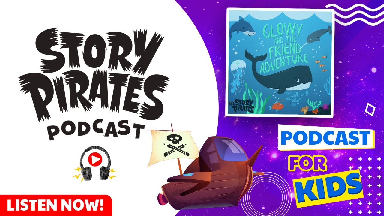 Glowy and the Friend Adventure/The Big Chance (при участии Джереми Систо) 🐳 l Story Pirates | S3E2