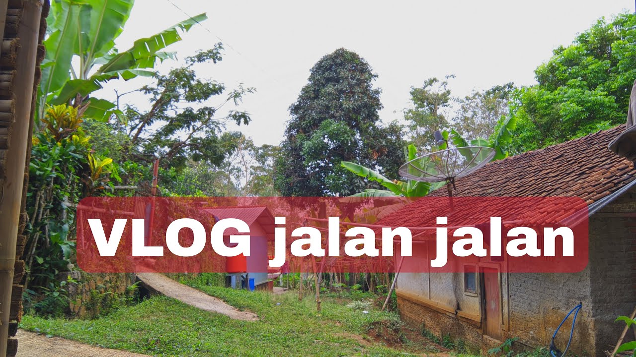 vlog perkampungan