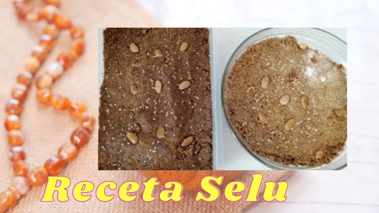 RECETA SELU / DULCES DE MARRUECOS/ DULCES RAMADAN