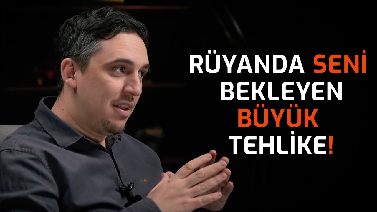 RÜYANDA SENİ BEKLEYEN BÜYÜK TEHLİKE! - Fatih Yağcı l Sözler Köşkü