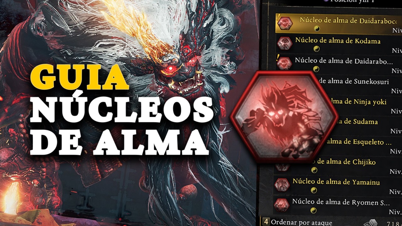 NIOH 3 : NUCLEOS DE ALMA GUIA ✅ COMO CONSEGUIR, MEJORAR Y USAR NUCLEOS DE ALMA