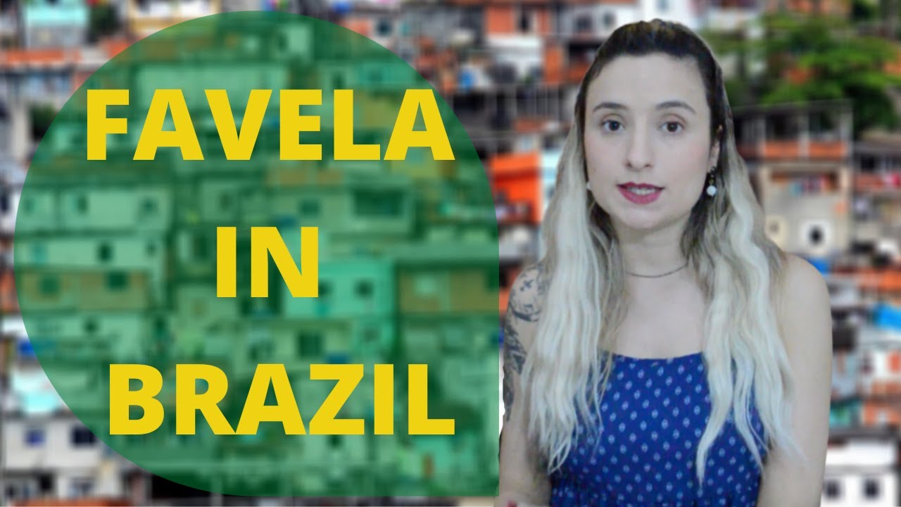 Favela in Brazil - History, Concept and Interesting Facts (LEGENDADO)