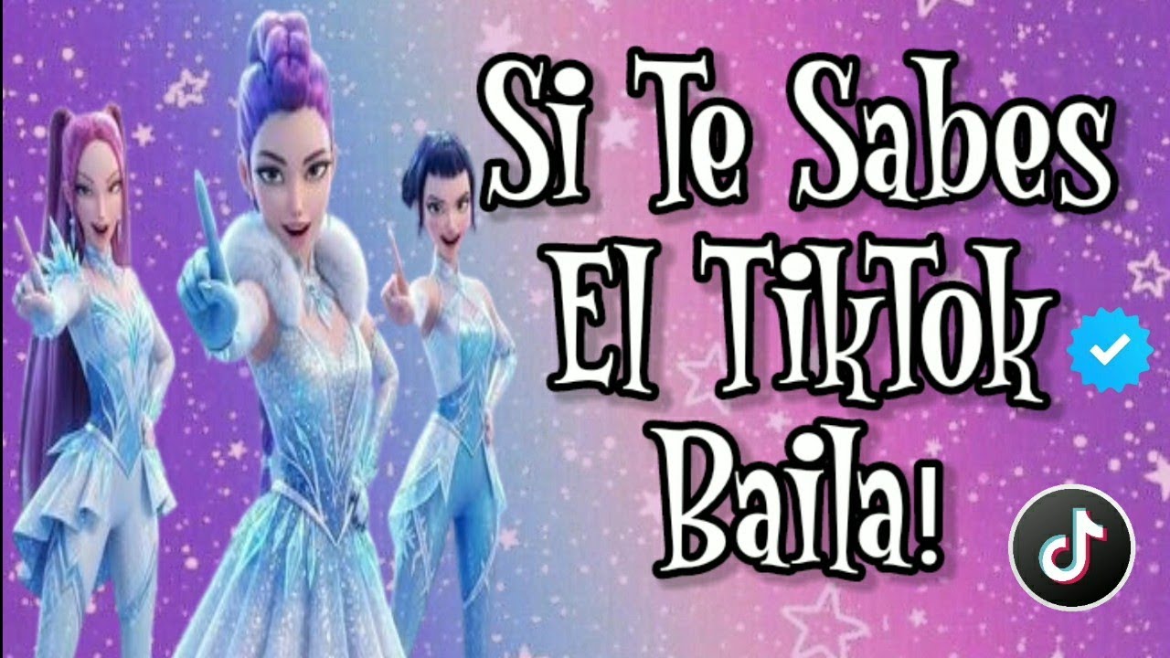 SI TE SABES EL TIKTOK BAILA! - 2026
