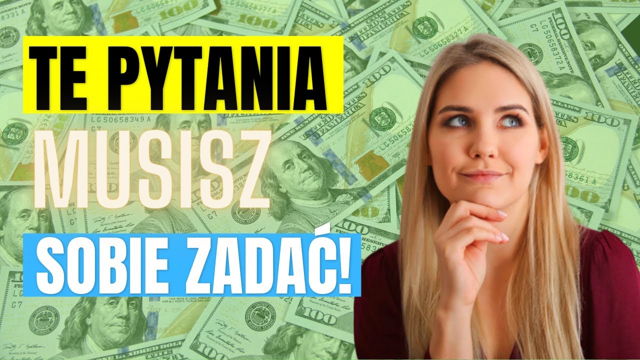💡 5 Najważniejszych Pytań Finansowych (Jakie Musisz Sobie Zadać)