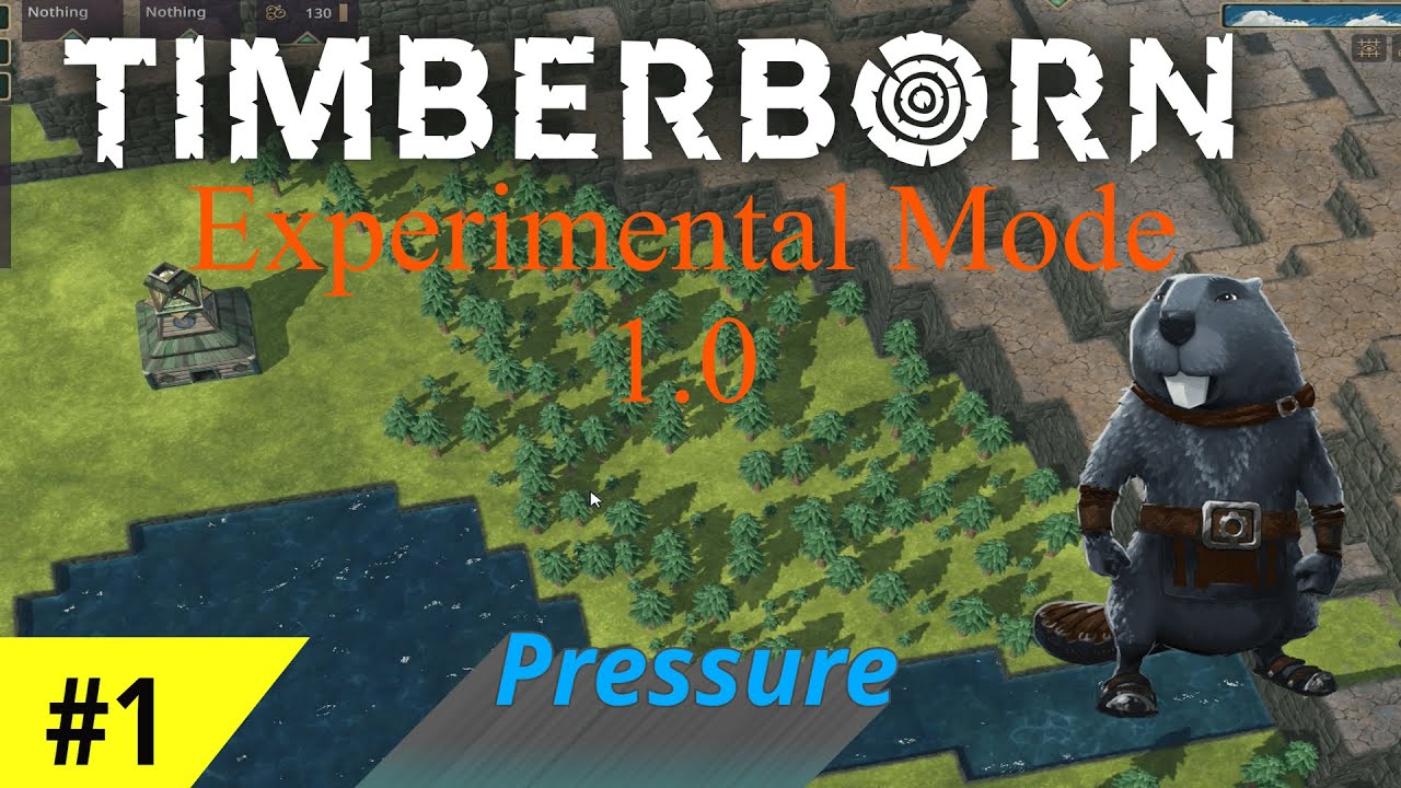 Timberborn! Experimental Mode Update 1.0- Fresh Start!