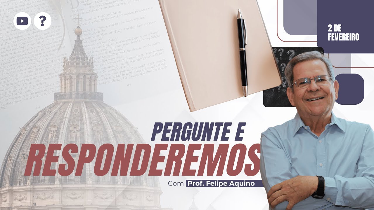 Pergunte e Responderemos | 02/02/2026