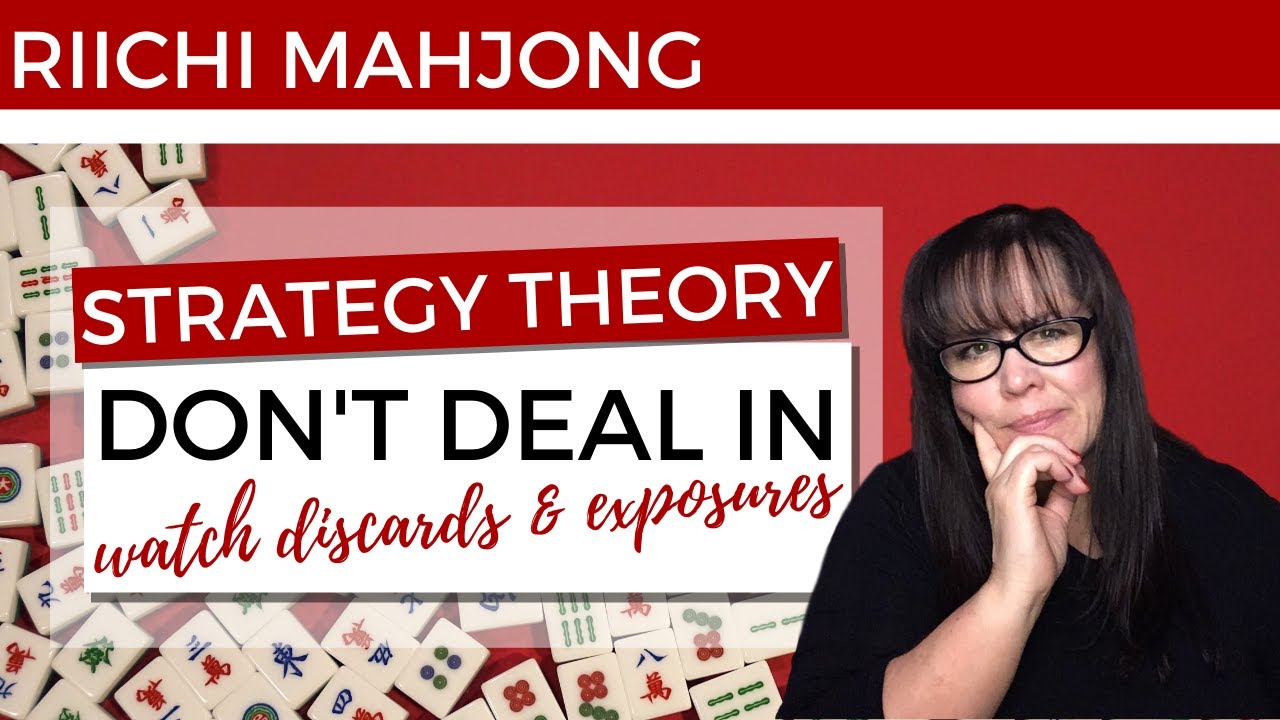 Riichi Mahjong Strategy Theory 20200529