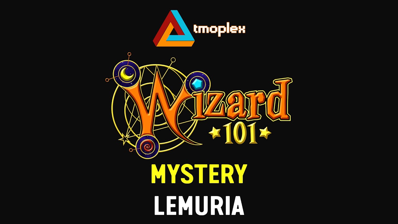 Wizard101: Lemuria | Mystery Theme [HD]