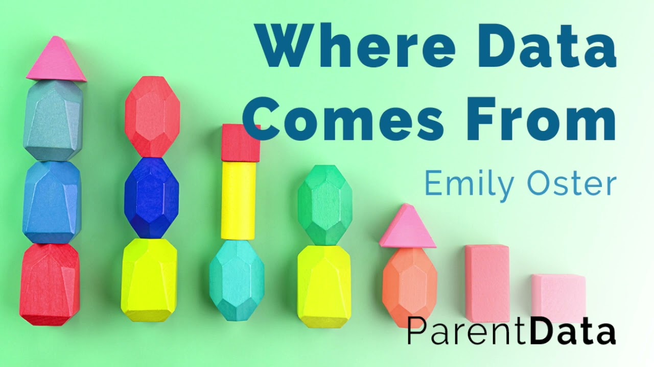 Where Does Data Come From? | Emily Oster's ParentData