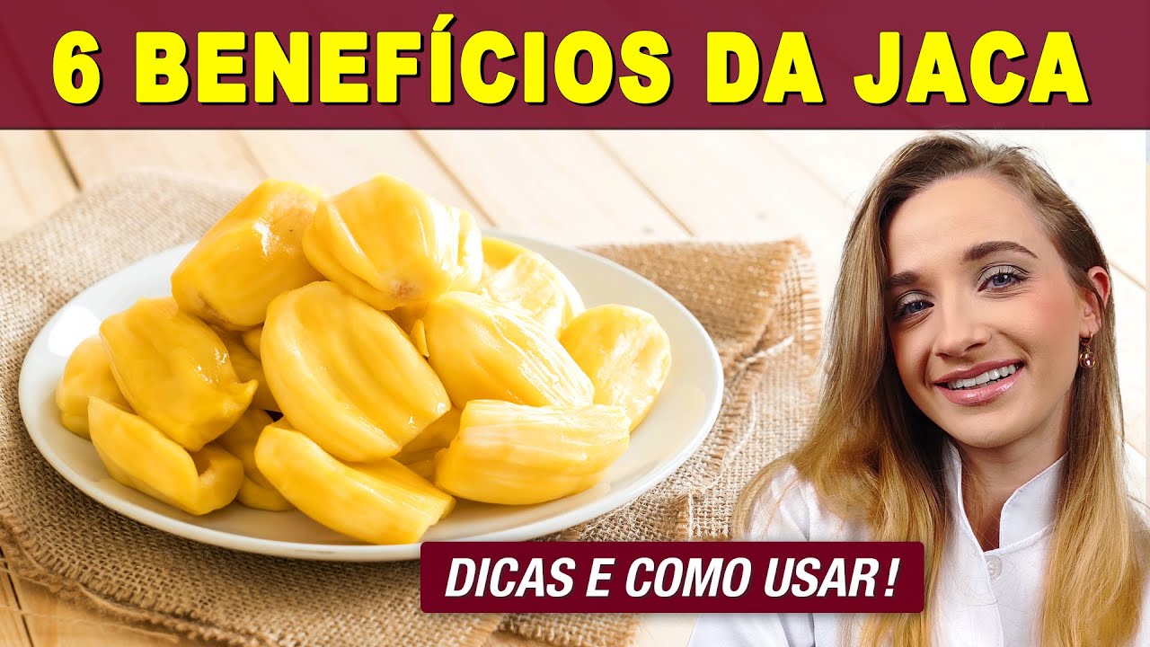 6 Surpreendentes Benef&iacute;cios da JACA para Sa&uacute;de - Para Que Serve e Como Comer CERTO!