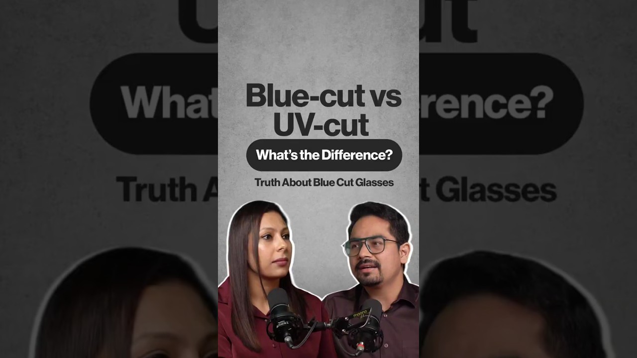 An Ophthalmologist’s Take on Blue Light and UV Protection Glasses | Dr. Vineet Mutha |