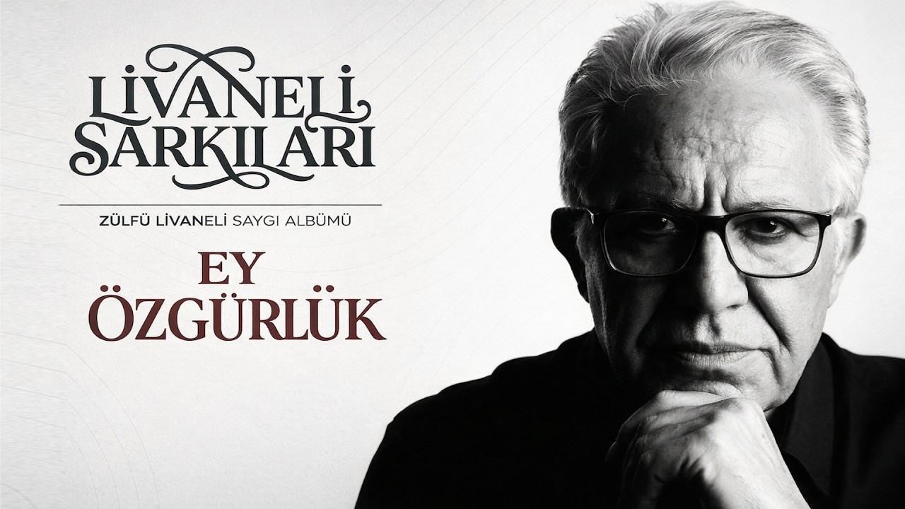 Ey Özgürlük | Zülfü Livaneli Saygı Albümü (Official Cover)