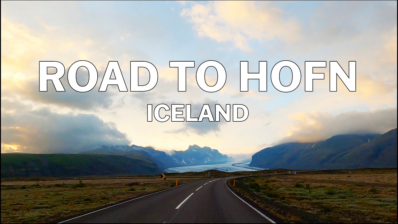 Road to Hofn, Iceland - Scenic Drive - 4K