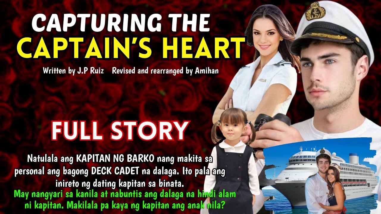 NATULALA ANG KAPITAN NG BARKO NANG MAKAHARAP SA PERSONAL ANG DALAGA | love story Tagalog