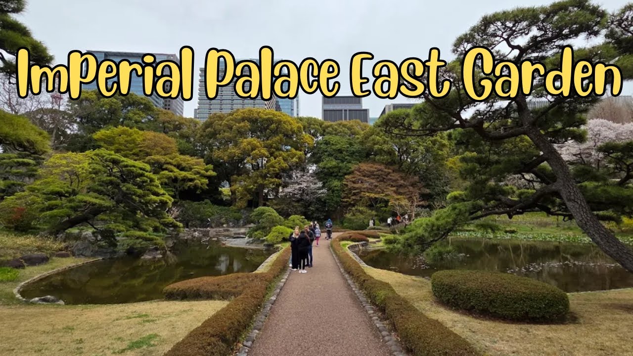 Travel Vlog April 2025, visiting  beautiful Tokyo Imperial Palace East Garden.