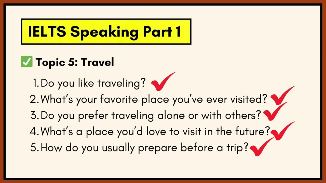 IELTS Q&A | Speaking Part 1 | Topic 5: Travel  Sample Answers & Tips #ielts2025