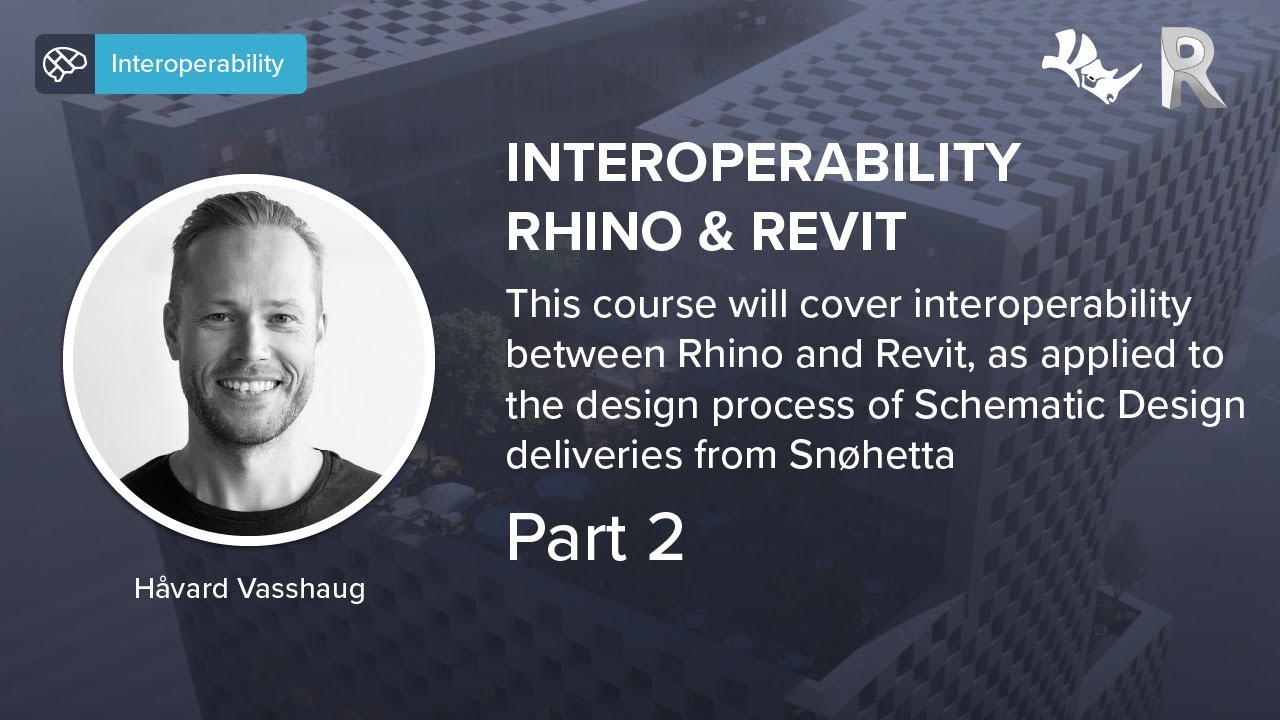 Basic Interoperability Rhino & Revit - Part 2