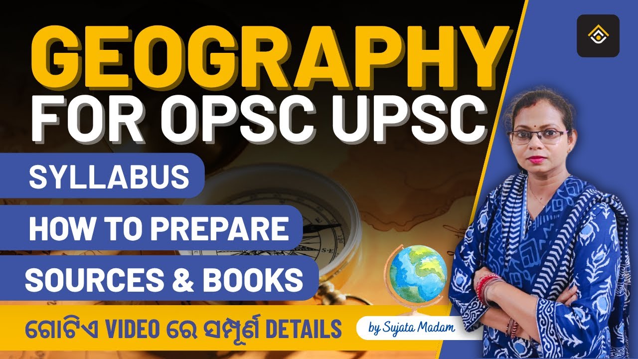 GEOGRAPHY for OAS Exam | Syllabus, Strategy, Sources & Books | Complete Guide by RAYACADEMY IAS