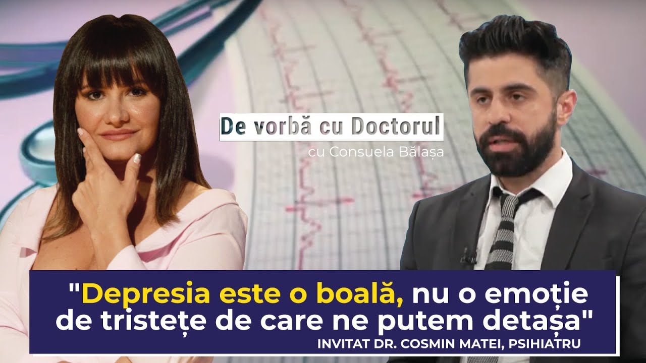 DEPRESIA - PEDEPSA APLICATĂ PROPRIEI PERSOANE. NU AMÂNA VIZITA LA SPECIALIST - cu Costin Matei