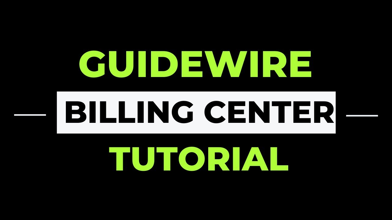 Guidewire Billing Center | Guidewire Tutorial |Guidewire training |  Guidewire online training