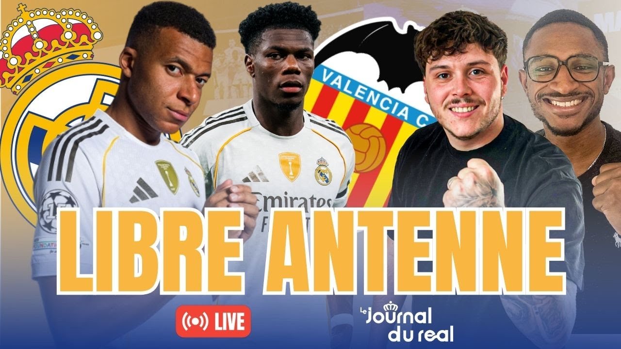 🔴 LIVE LIBRE ANTENNE | UN REAL MADRID INSIPIDE CONTRE VALENCE ? MBAPPÉ DÉMOTIVÉ PAR LA SITUATION ?