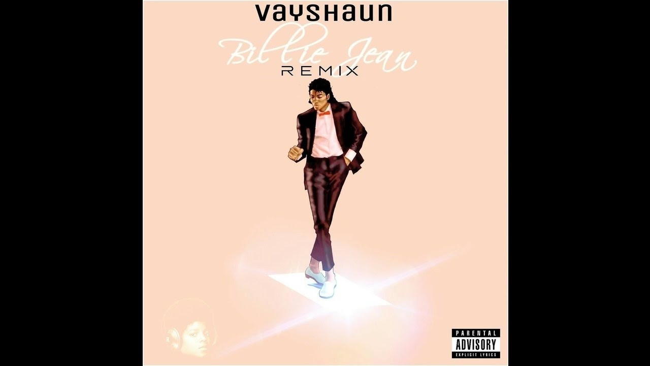 Vayshaun - Billie Jean (Remix)