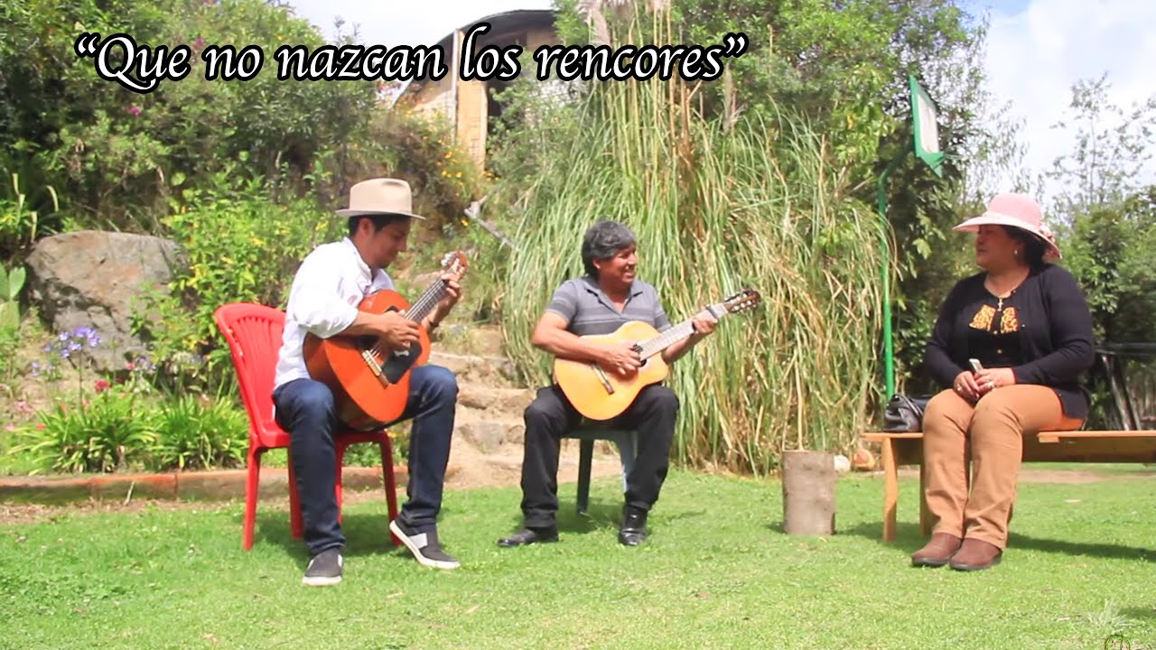 Que no nazcan los rencores - Rosita Flores, Camilo Torres y Camilo Torres Flores