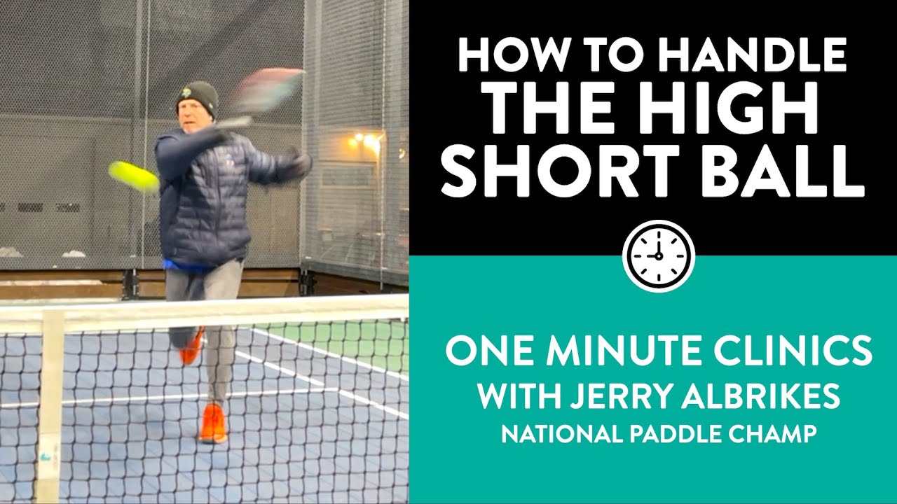 One-Minute Paddle — What to do with the High Short Ball