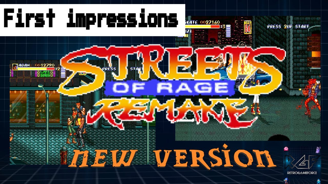 Streets of Rage Remake v5.2 first impressions