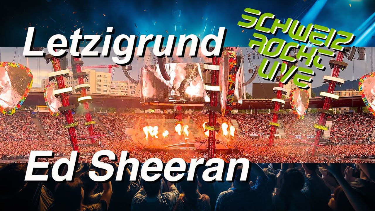 Ed Sheeran Zurich Letzigrund 2025: Mathematics Tour