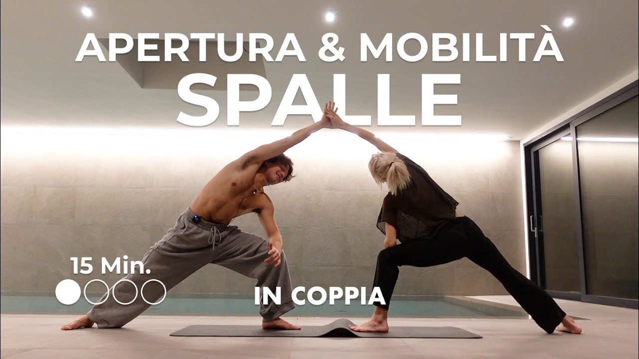 Apertura e mobilità delle spalle in coppia ●○○○ - Pratica Yoga