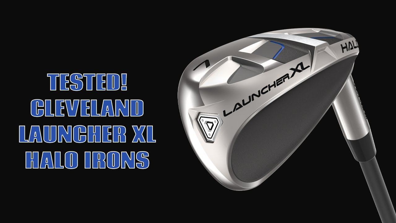 Cleveland Launcher XL Halo Irons Review