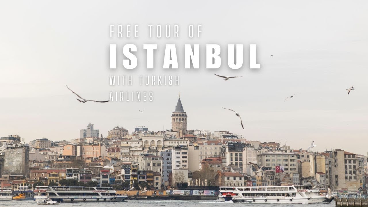 FREE Trip to Istanbul: An Extended Layover with Turkish Airlines