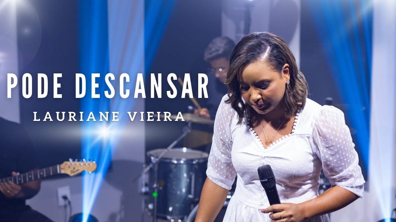 Lauriane Vieira | Pode Descansar [Clipe Oficial]