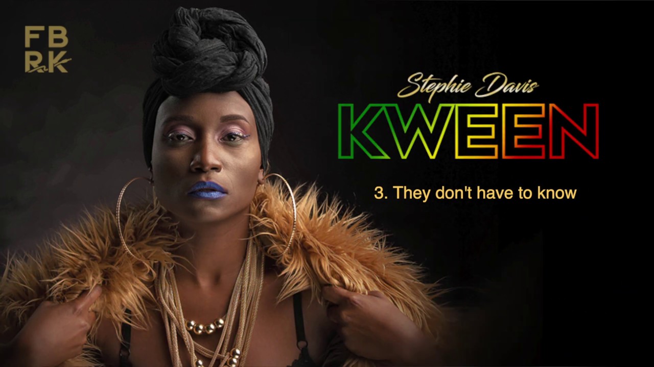 3- Stephie Davis - They don't have to know