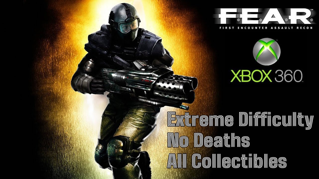 F.E.A.R. | Xbox 360 | - Extreme Difficulty, No Death, All Collectibles
