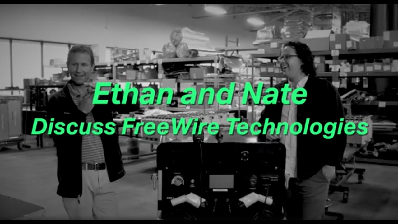 FreeWire Discussion with Ethan and Nate