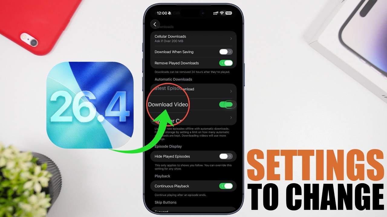 iOS 26.4 - 12 Settings You NEED to Change Immediately !