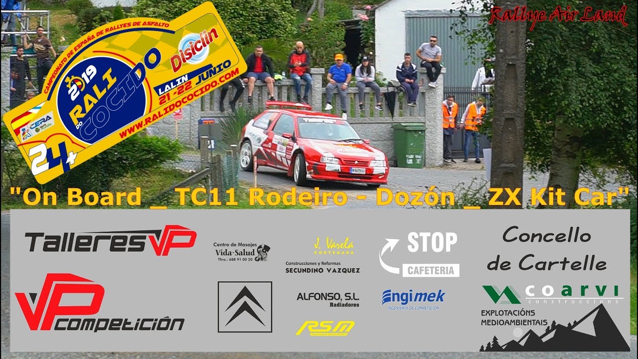 OnBoard Zx Kit Car TC11 Rodeiro-Dozón Rali do Cocido 2019 Legend