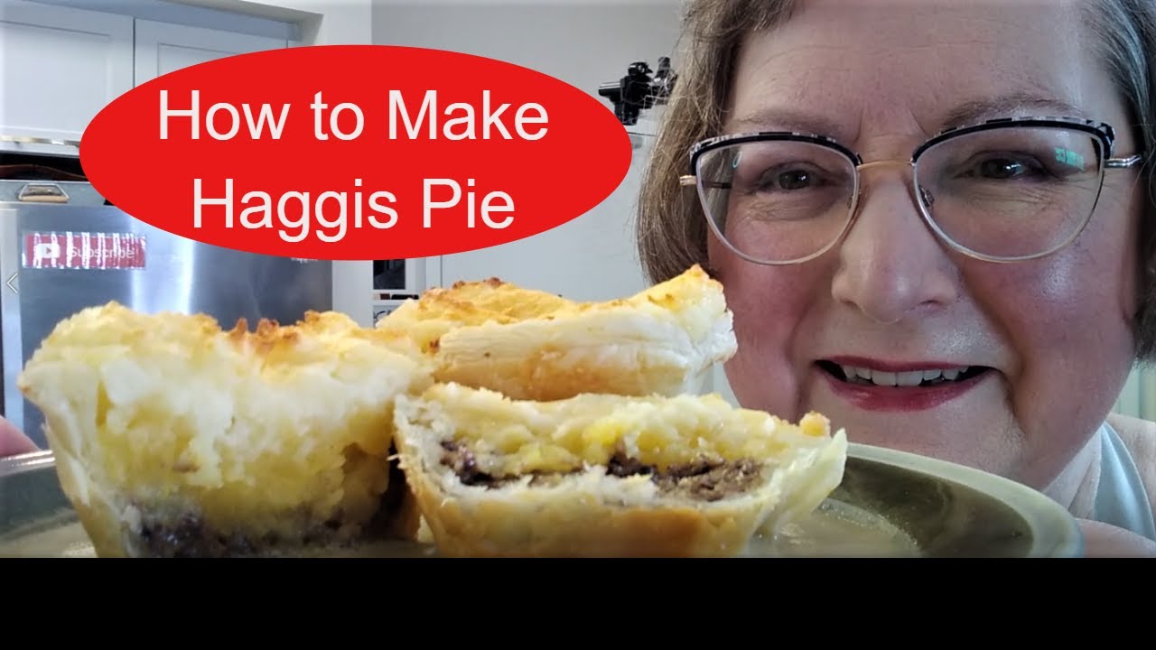 How to Make Haggis Pie