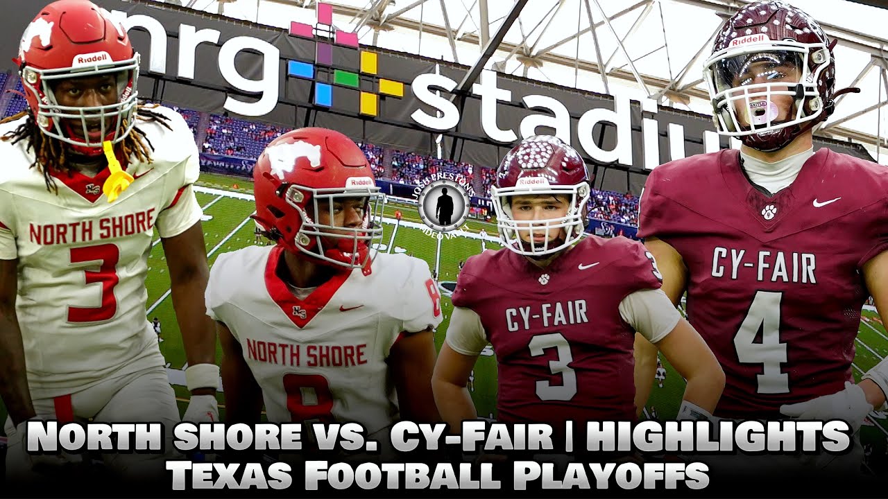 North Shore vs. Cy-Fair (PLAYOFF HIGHLIGHTS) | TX Powerhouse takes on Texas QB commit @ NRG Stadium!