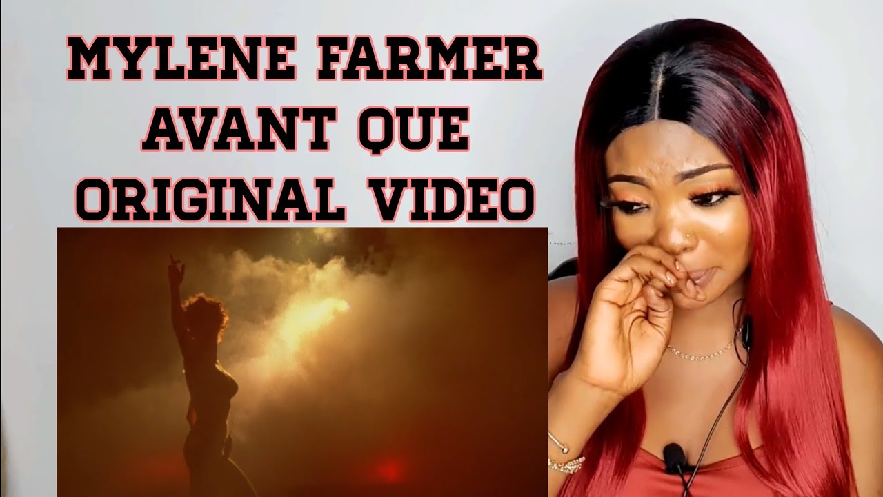 Original video Reaction: Avant Que L'ombre Mylene Farmer
