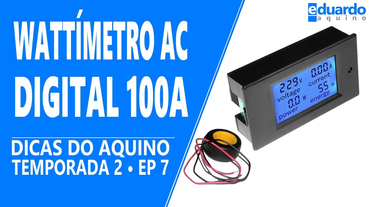Wattímetro Digital AC 100A: Aprenda Ligar na Energia Solar