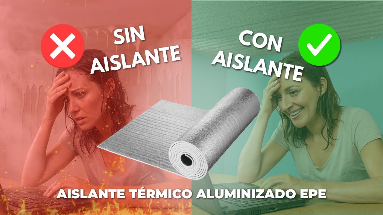 ¿Calor en casa? Conoce nuestro Aislante Térmico  Aluminizado EPE
